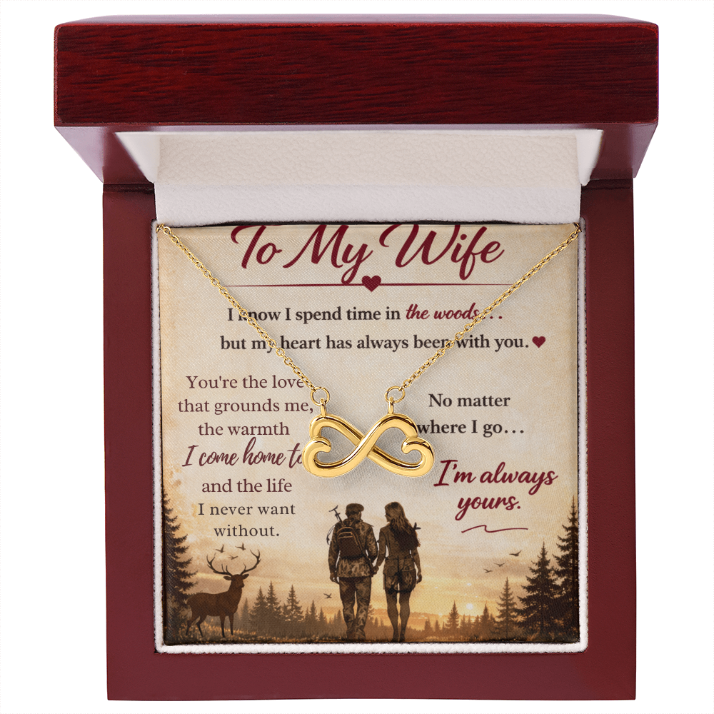 Endless Love Pendant Necklace — "My Heart Is Always With You" Gift for Deer Hunter's Wife