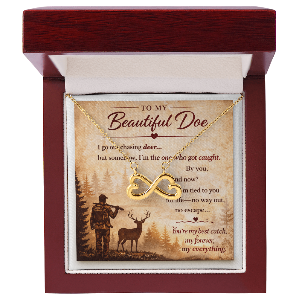 Endless Love Pendant Necklace — "I'm The One Who Got Caught" Funny Gift for Deer Hunter's Wife